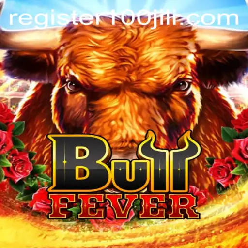 Experience the Thrill of BullFever with 100JILI