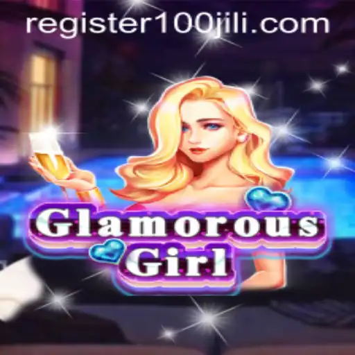 GlamorousGirl: Discover the Alluring World of 100JILI