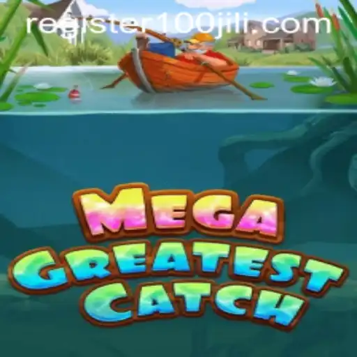 Exploring the Exciting World of MegaGreatestCatch: An In-Depth Look