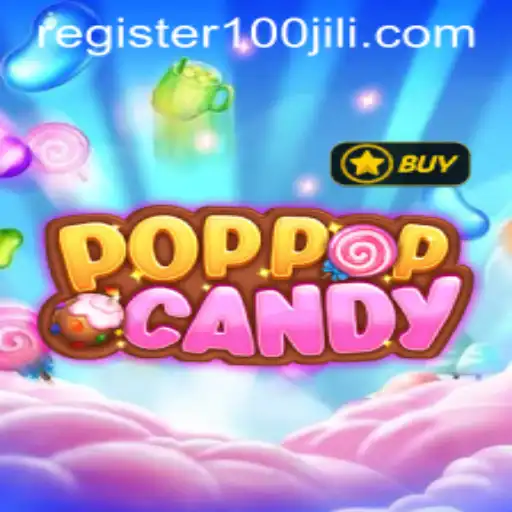 An Exciting Journey into POPPOPCANDY: Exploring the World of 100JILI